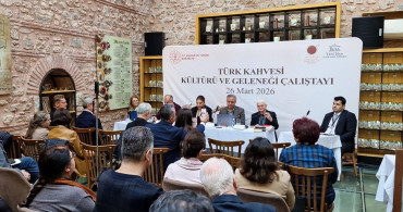 İstanbul'da Türk Kahvesi Kültürü ve Geleneği Çalıştayı Düzenlendi