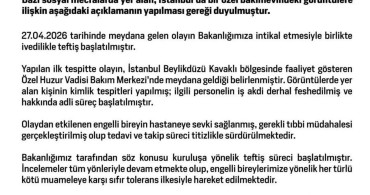 İstanbul'daki Bakım Merkezinde Olumsuz Gelişmeler: Aile ve Sosyal Hizmetler Bakanlığı'ndan Açıklama