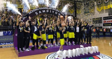 Kadınlar Basketbol Ligi'nde Şampiyon Fenerbahçe