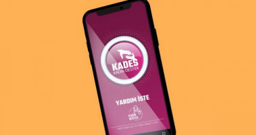 Kadınların Acil Durumda Kullanabileceği KADES Uygulaması Aktif Hale Getirildi