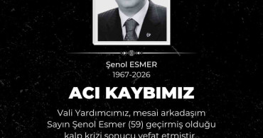 Kayseri Valisinden vali yardımcısı şenol esmer’in ölümü ile ilgili açıklama