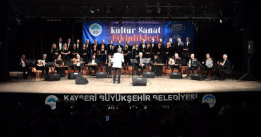 Kayseri'de Türk Sanat Müziği Rüzgarı Esti