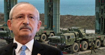 Kemal Kılıçdaroğlu'dan S-400 Açıklaması!