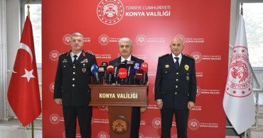Konya'da Güvenlik ve Asayiş Toplantısı