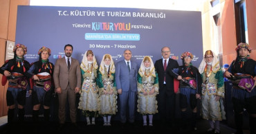 Manisa’da Türkiye Kültür Yolu Festivali Coşkusu Başladı