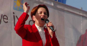 Meral Akşener'den Sert Açıklamalar
