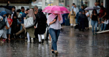 Meteoroloji bölge bölge açıklayarak uyardı: Kuvvetli yağış 52 ilde görülecek