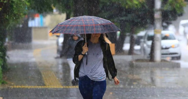 Meteoroloji il il açıklayarak uyardı: Kuvvetli sağanak yağış gelecek