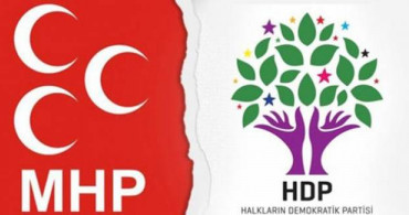 MHP, HDP'nin Kapatılması İçin Başvuru Yapacak