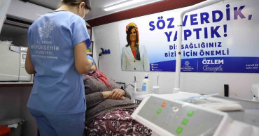 Mobil ağız ve diş sağlığı klinikleri 3 ilçede ücretsiz hizmet sundu