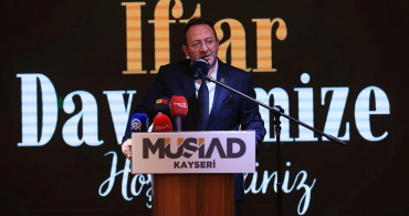 MÜSİAD İftarında Ulusal Birlik Mesajları