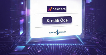 Nakitera'dan Çoklu Banka Destekli Kredi Geçidi Çözümü