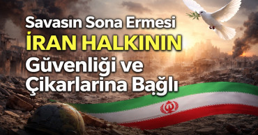 Pezeşkiyan: Savaşın Sona Ermesi İran Halkının Güvenliği ve Çıkarlarına Bağlı