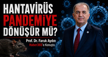 Prof. Dr. Faruk Aydın Haber365’e Konuştu: Pandemi riski yok