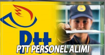 PTT 2022  personel alımı olacak mı? PTT personel alımı ne zaman başlayacak?