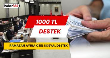 Ramazan ayında gelen geçen 1000 TL’sini alacak! Yeni sosyal destek açıklandı