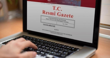 Resmi Gazete'de Atamalar Belli Oldu