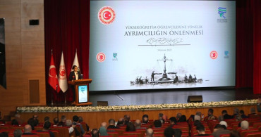 Rize'de Yükseköğretim Öğrencilerine Yönelik Ayrımcılığın Önlenmesi Konferansı