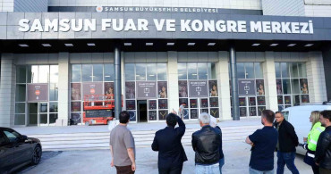 Samsun Fuar ve Kongre Merkezi Yenilenerek Açılıyor