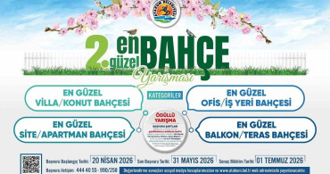 Samsun'da En Güzel Bahçe Yarışması Başvuruları Başladı
