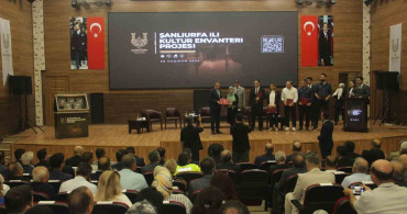 Şanlıurfa'da kültür envanteri projesi başarıyla tamamlandı