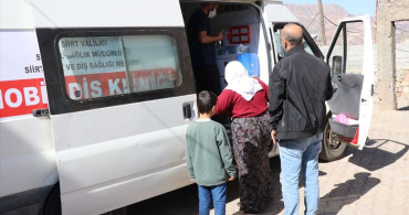 Siirt'te Kırsaldaki Vatandaşlara Mobil Diş Hizmeti