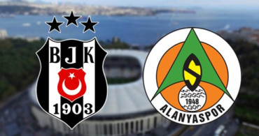 Spor Toto Süper Lig 32. Hafta: Beşiktaş - Aytemiz Alanyaspor / Maç Önü