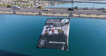 Srebrenitsa soykırımının 31. yıl dönümünde İstanbul Boğaz köprülerine pankartlar asıldı