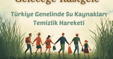 Su Kaynaklarında Temizlik Seferberliği