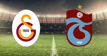 Süper Lig Galatasaray - Trabzonspor Derbi Karşılaşması