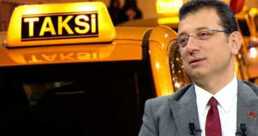 Taksiciler İmamoğlu'na Tepki Gösterdi: Tansiyonumuz Yükseldi