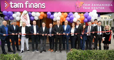 Tam Finans, Edirne'de Yeni Şubesini Açtı