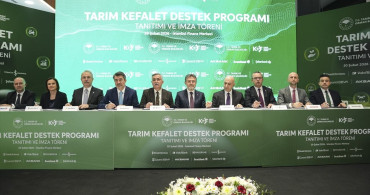 Tarım Kefalet Destek Programı ile Gıda Güvenliği Artacak