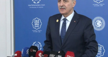 TBMM Başkanı Numan Kurtulmuş’tan Küresel Krizlere Dikkat