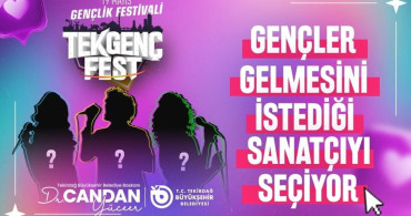 Tekirdağ’da Gençler Sanatçıları Seçiyor