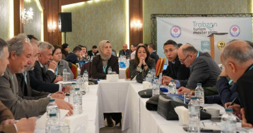Trabzon'da Turizm Master Planı Çalıştayı Düzenlendi