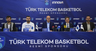 Türk Telekom Basketbol Takımı ve İnnova Arasındaki Yeni Sponsorluk Anlaşması