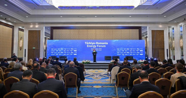 Türkiye-Romanya Enerji Forumu'nda Yatırım Fırsatları Konuşuldu