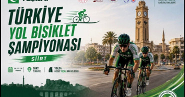 Türkiye yol bisikleti şampiyonası’nda gözler Siirt’e çevrildi