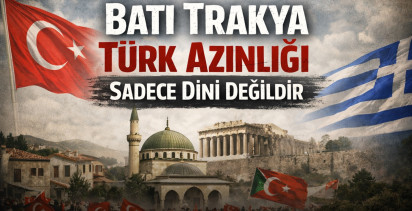 “Batı Trakya Türk Azınlığı Sadece Dîni Değildir.”