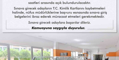 Nüfus müdürlükleri hafta sonu Yks adayları için açık olacak