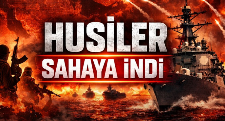 Bölgesel savaş yayılıyor: Husiler İran safında sahaya indi