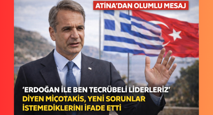 Miçotakis’ten Ankara Ziyareti Öncesi “İstikrar” Mesajı