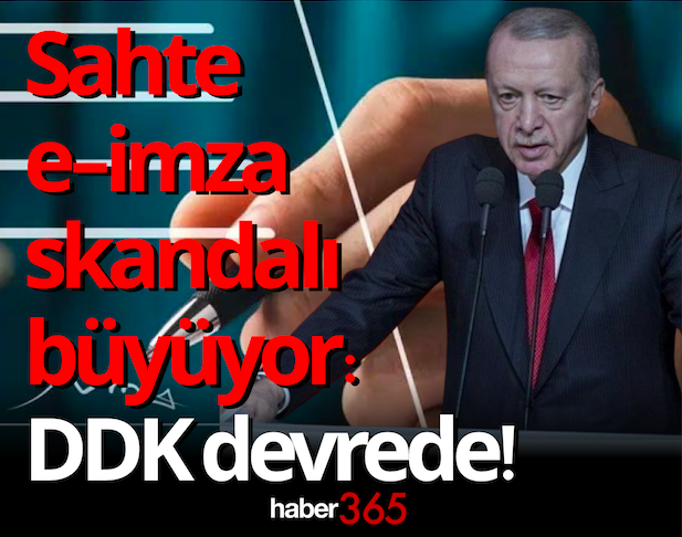 Sahte e-imza skandalı büyüyor: DDK devrede!