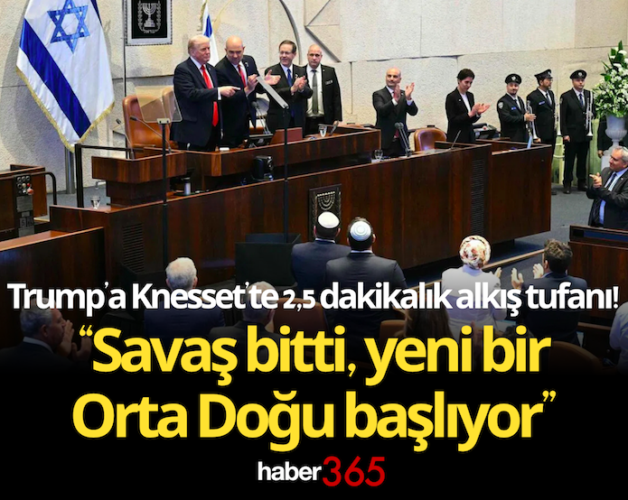 Trump’a Knesset’te 2,5 dakikalık alkış tufanı! “Savaş bitti, yeni bir Orta Doğu başlıyor”