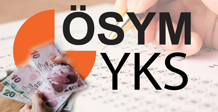 2021 YKS Başvuru Ücreti Açıklandı!