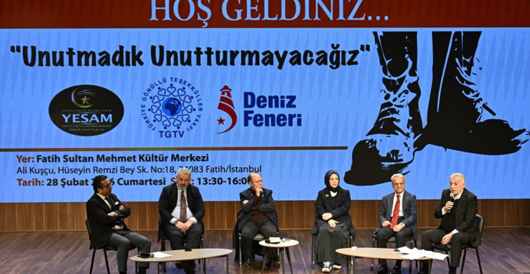 28 Şubat'ın Travması ve Sonuçları Paneli Düzenlendi