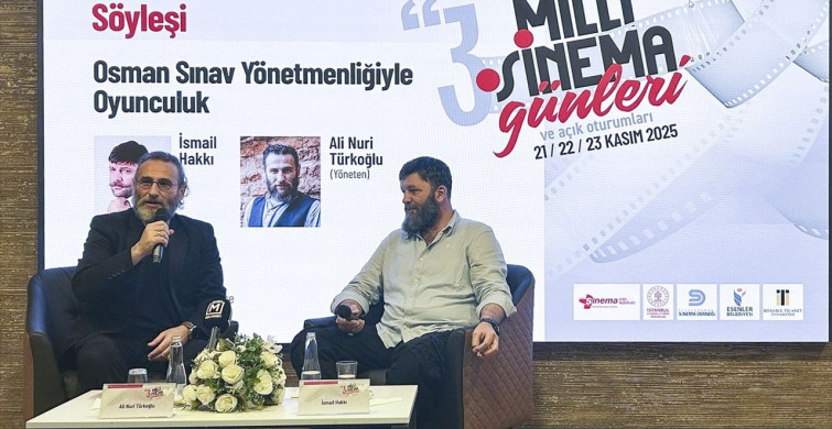 3. Milli Sinema Günleri: Osman Sınav Yönetmenliğiyle Oyunculuk Söyleşisi