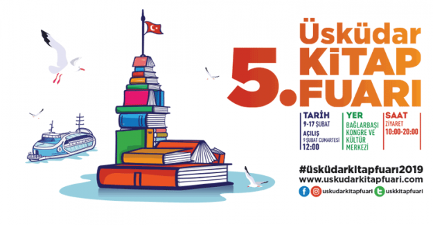 5. Üsküdar Kitap  Fuarı Yarın Bağlarbaşı Kültür Merkezi'nde Başlıyor!
