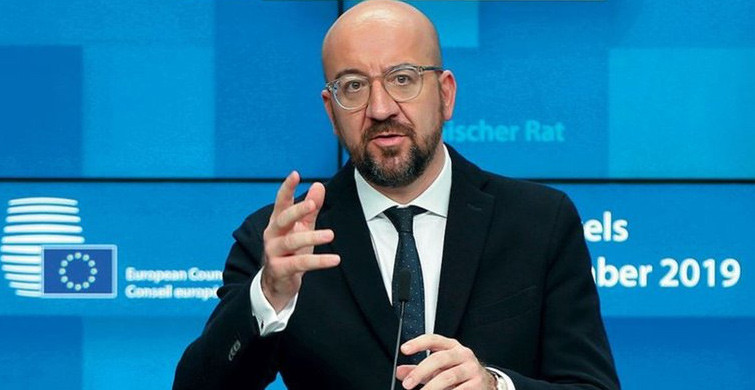 AB Konseyi Başkanı Michel'den Türkiye'ye Ziyaret Açıklaması